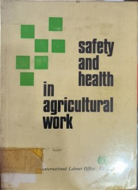 Safety And Hralth In Agricultural Work