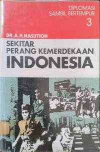 Sekitar Perang Kemerdekaan Indonesia Jilid 3