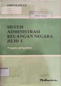 Siistem Administrasi Keuangan Negara Suatu Pengantar I