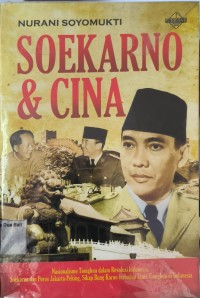 Soekarno & Cina