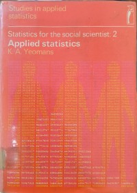 Statistics For The Social Scientist: 2 Apllied Statistics