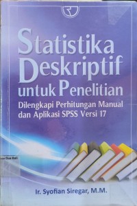 Statistika Deskriptif untuk Penelitian