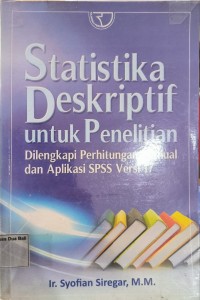 Statistika Deskriptif untuk Penelitian