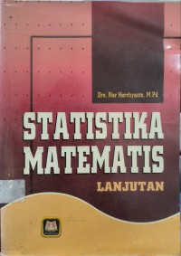 Statistika Matematis Lanjutan