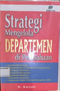 Strategi Mengelola Departemen Di Perusahaan