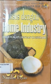 Sukses Dengan Home Industry