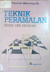 Teknik Peramalan Ekonomi dan Bisnis