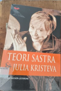 Teori Sastra & Julia Kristeva