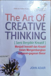 The Art Of Creative Thinking