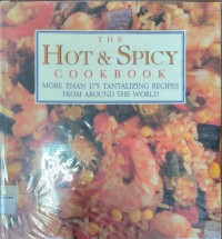 The Hot & Spicy Cookbook