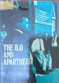 The ILO and Apartheid