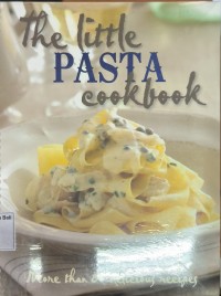 The Little Pasta Cookbook