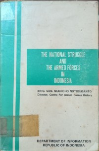 The National Struggle And The Armed Forces In Indonesia