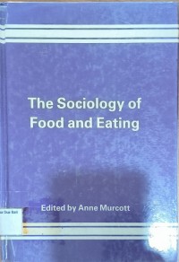 The Sociology of Food and Eating