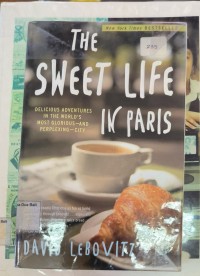 The Sweet Life In Paris