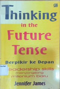 Thinking in The Future Tense