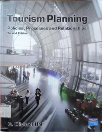 Tourism Planning Policies, Processes  and Relationships