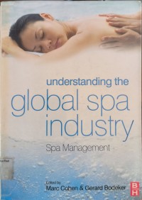 Understanding The Global SPa Industry : Spa Management