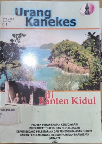 Urang Kanekes Di Banten Kidul