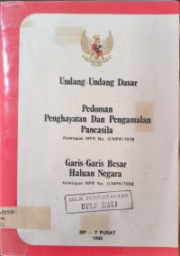 UUD, P4 Dan GBHN