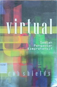 Virtual Sebuah Pengantar Komprehensif