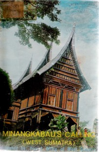 Minagkabau's Calling West Sumatra